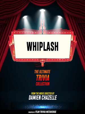 cover image of Whiplash--The Ultimate Trivia Collection